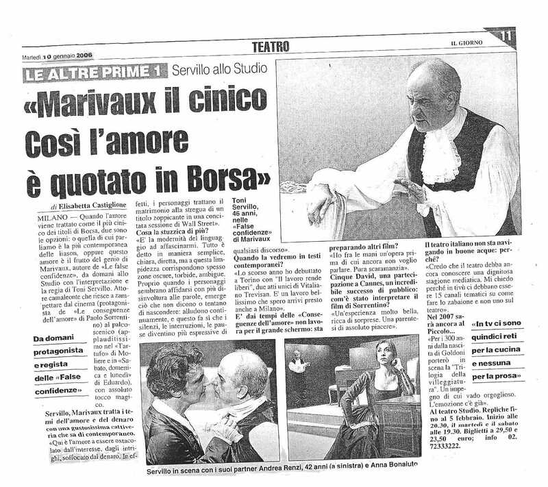 1998 : Le false confidenze (Toni Servillo), Revue de presse (Reprise 2005-2007)