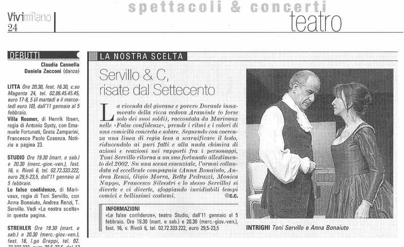 1998 : Le false confidenze (Toni Servillo), Revue de presse (Reprise 2005-2007)