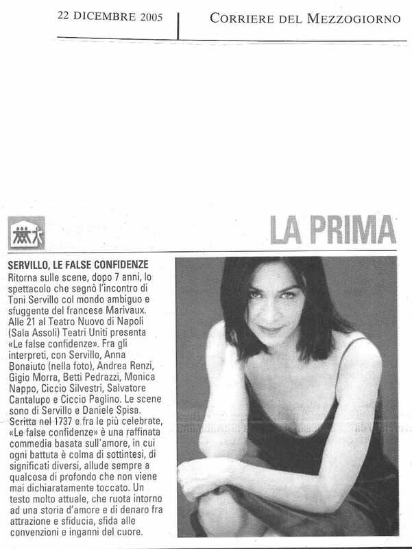 1998 : Le false confidenze (Toni Servillo), Revue de presse (Reprise 2005-2007)