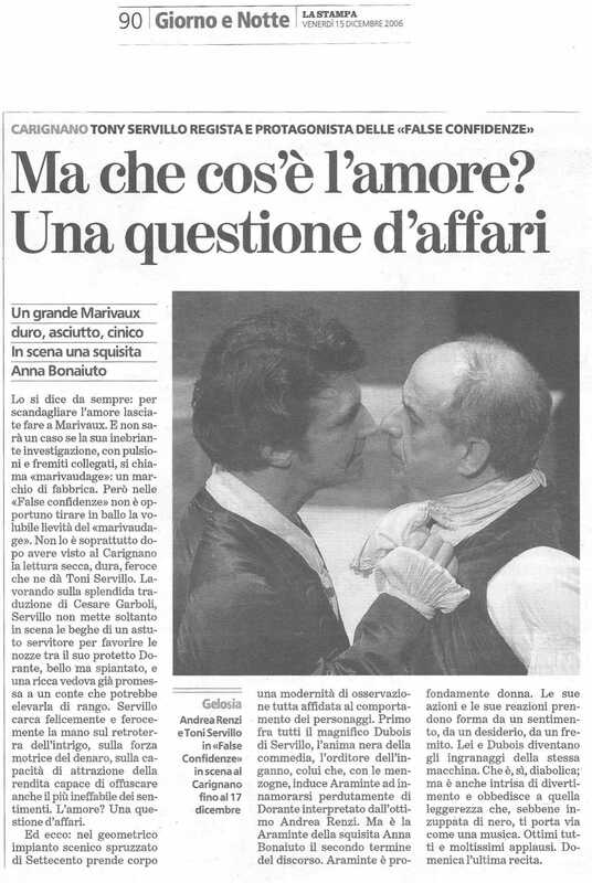 1998 : Le false confidenze (Toni Servillo), Revue de presse (Reprise 2005-2007)