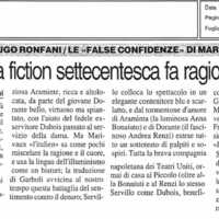 1998 : Le false confidenze (Toni Servillo), Revue de presse (Reprise 2005-2007)