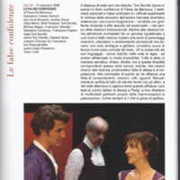 1998 : Le false confidenze (Toni Servillo), Programme (Reprises 2005-2007)