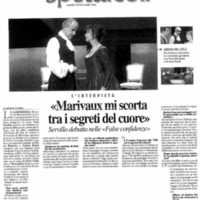 1998 : Le false confidenze (Toni Servillo), Revue de presse (Reprise 2005-2007)