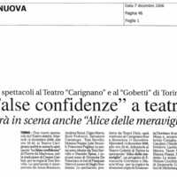 1998 : Le false confidenze (Toni Servillo), Revue de presse (Reprise 2005-2007)