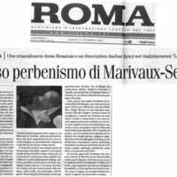 1998 : Le false confidenze (Toni Servillo), Revue de presse (Reprise 2005-2007)