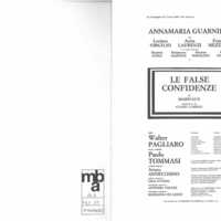 1985 : Le false confidenze, Programme