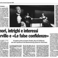 1998 : Le false confidenze (Toni Servillo), Revue de presse (Reprise 2005-2007)