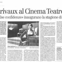 1998 : Le false confidenze (Toni Servillo), Revue de presse (Reprise 2005-2007)