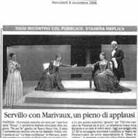 1998 : Le false confidenze (Toni Servillo), Revue de presse (Reprise 2005-2007)