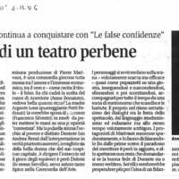 1998 : Le false confidenze (Toni Servillo), Revue de presse (Reprise 2005-2007)