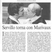 1998 : Le false confidenze (Toni Servillo), Revue de presse (Reprise 2005-2007)