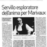 1998 : Le false confidenze (Toni Servillo), Revue de presse (Reprise 2005-2007)