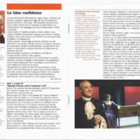 1998 : Le false confidenze (Toni Servillo), Programme (Reprises 2005-2007)