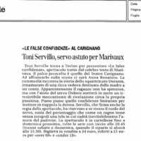 1998 : Le false confidenze (Toni Servillo), Revue de presse (Reprise 2005-2007)