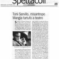 1998 : Le false confidenze (Toni Servillo), Revue de presse (Reprise 2005-2007)