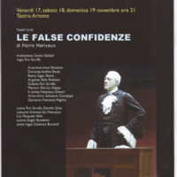 1998 : Le false confidenze (Toni Servillo), Programme (Reprises 2005-2007)