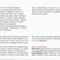 1998 : Le false confidenze (Toni Servillo), Programme (Reprises 2005-2007)