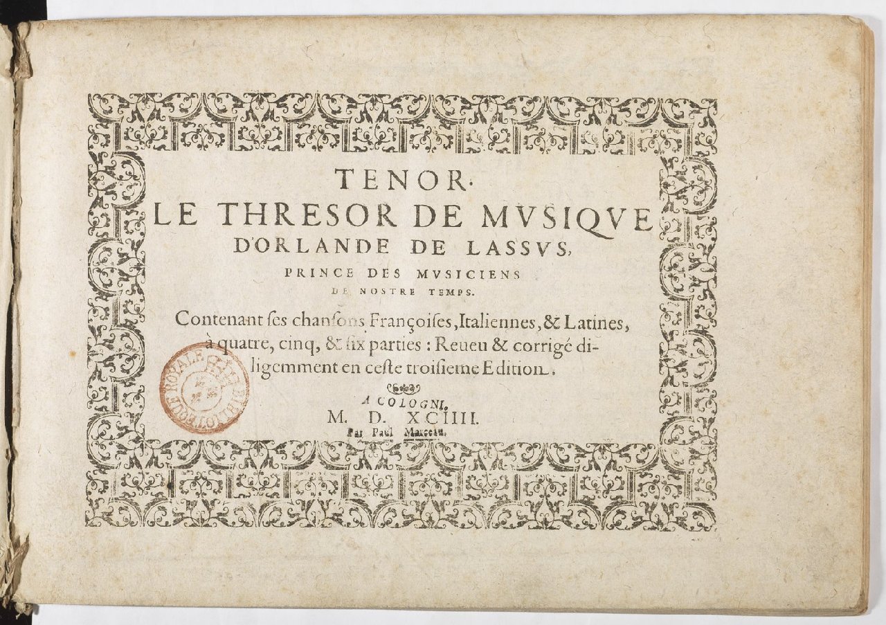 1594 - Paul Marceau - Trésor de musique d&#039;Orlande de Lassus, Superius, Bassus, Tenor, Quinta pars - BnF