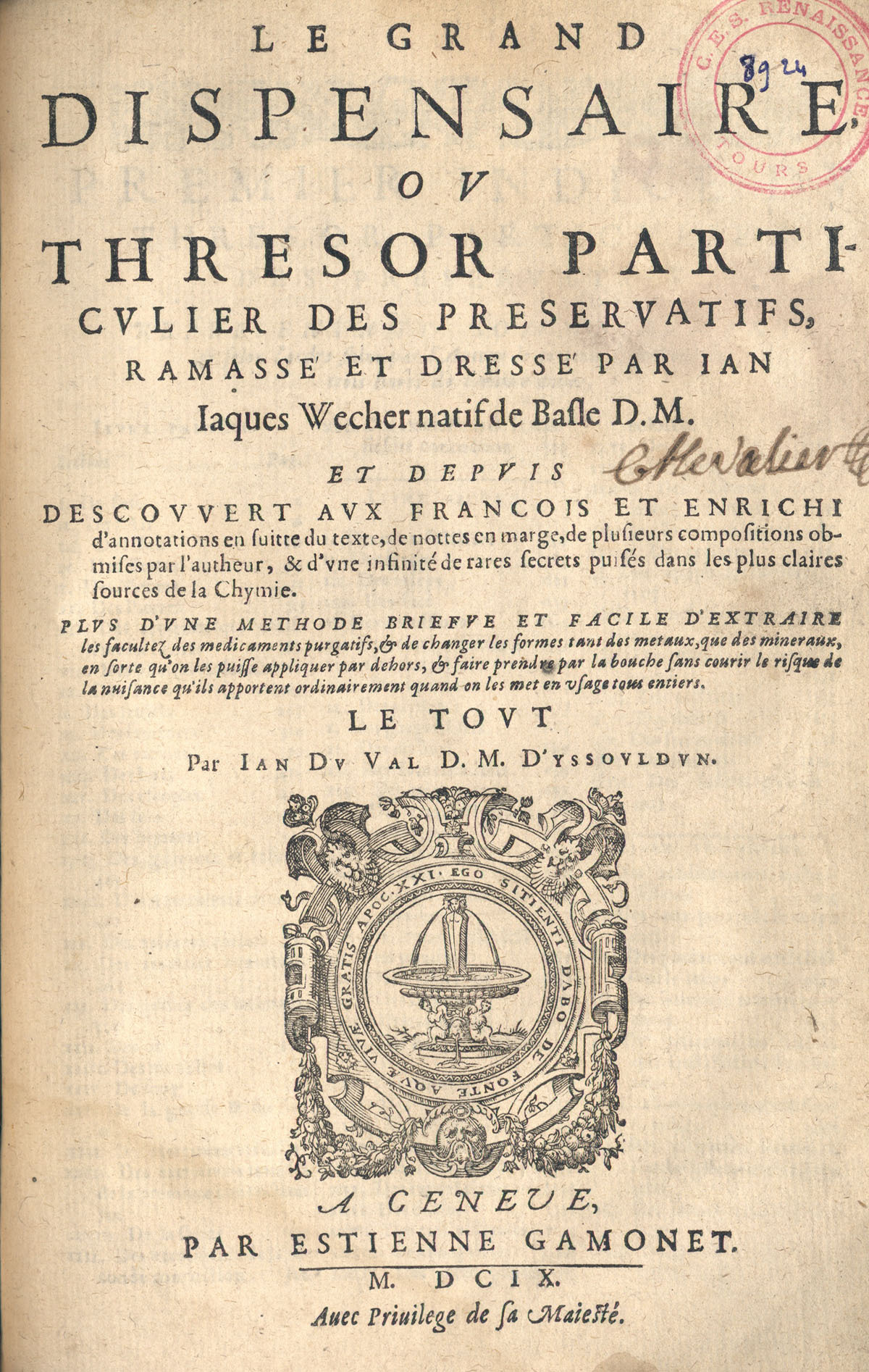 1610 - Étienne Gamonet - Grand Trésor ou dispensaire - CESR Tours