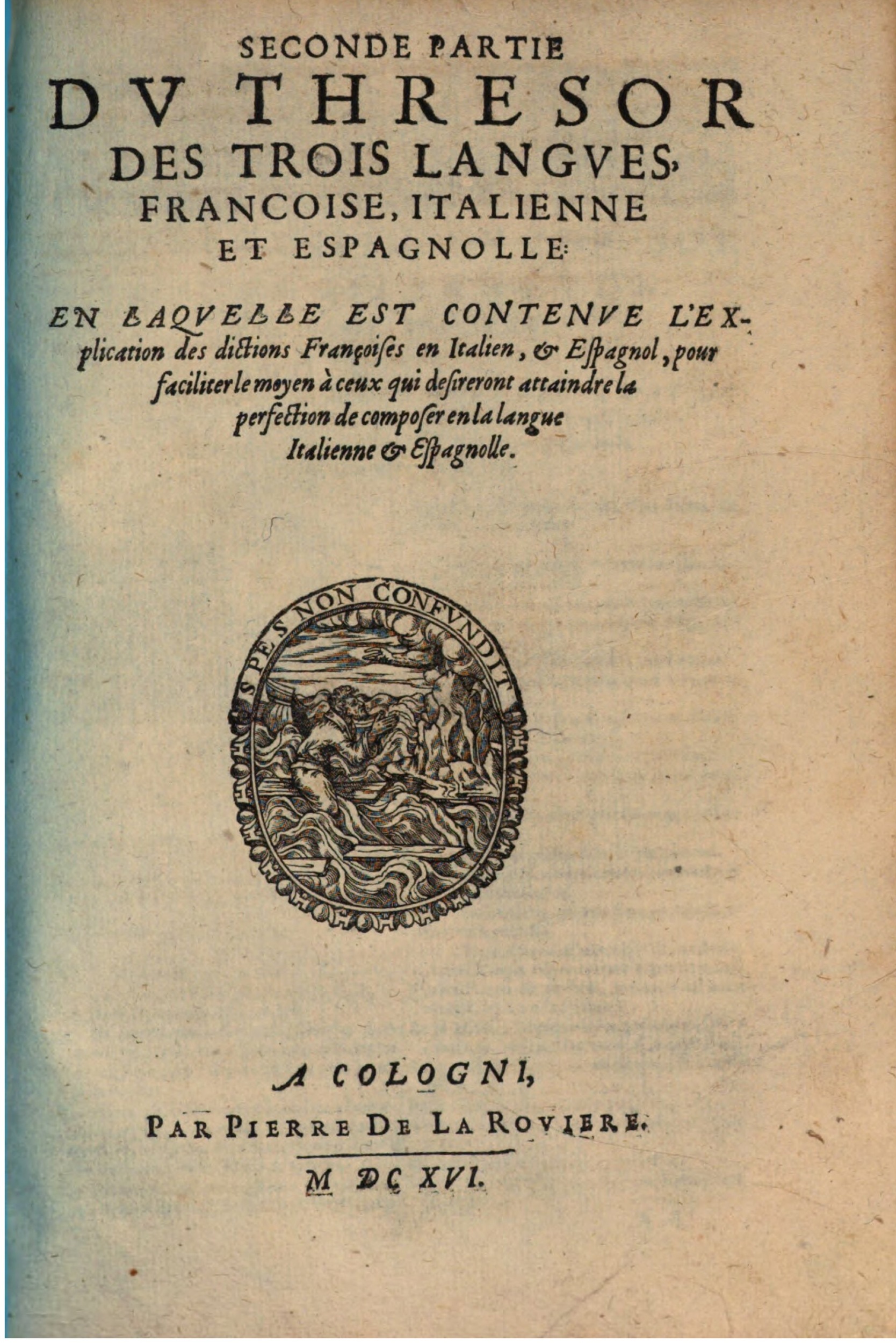 1616 - Pierre de la Rovière - Trésor des trois langues (Seconde partie) - BSB Munich