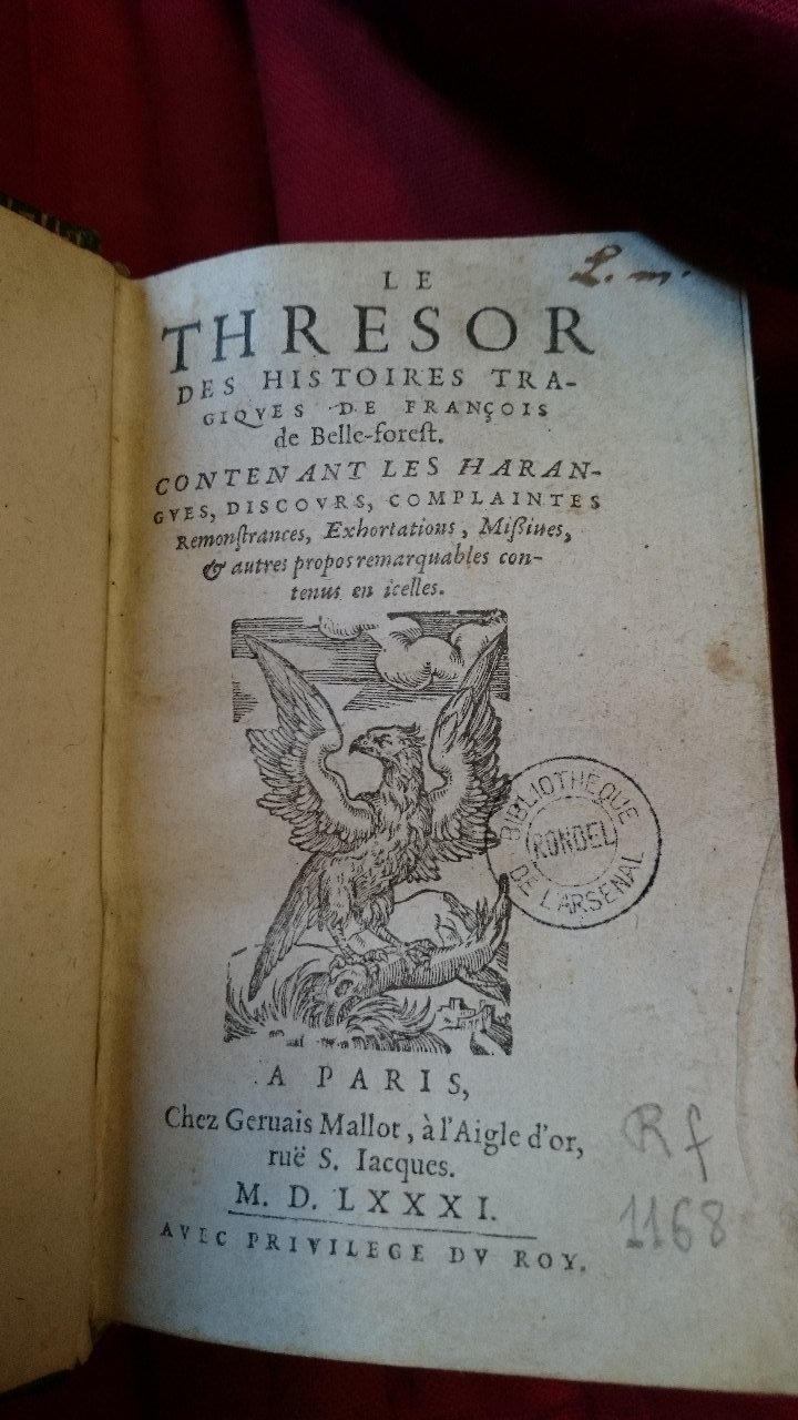 1581 - Pierre Le Voirier et Gervais Mallot - Trésor des histoires tragiques - BnF Richelieu