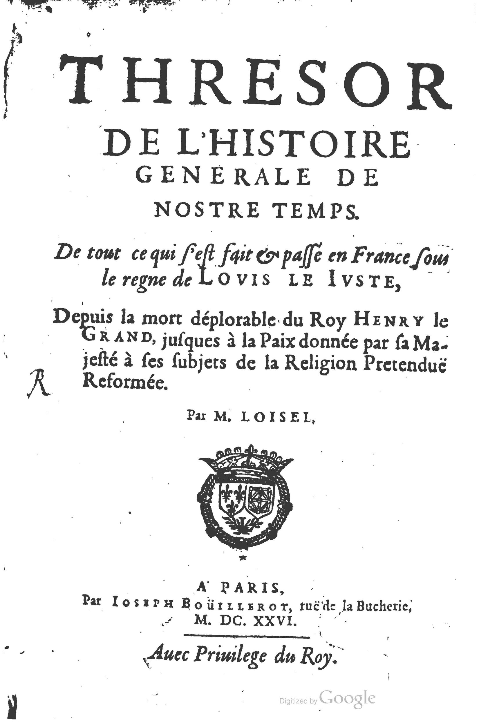 1626 - Joseph Bouillerot - Trésor de l’histoire générale de notre temps - BSB Munich