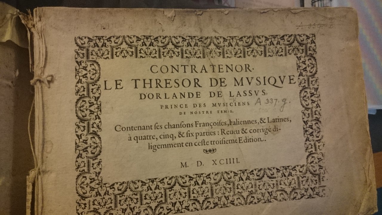 1594 - [Pierre de Saint-André] - Trésor de musique d’Orlande de Lassus, Contratenor - British Library