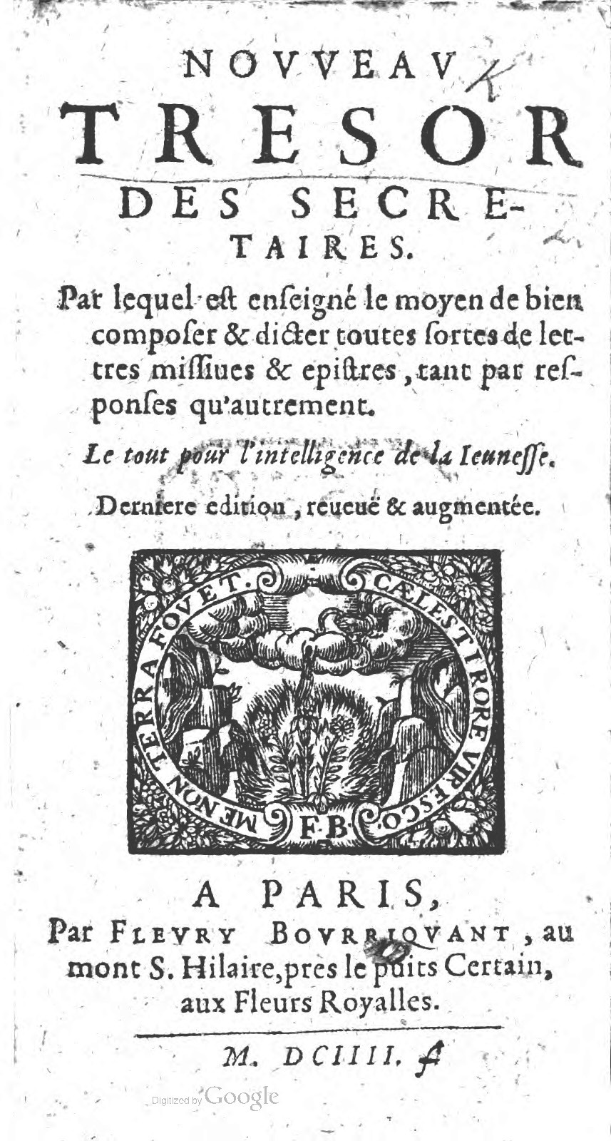 1604 - Fleury Bourriquant - Nouveau Trésor des secrétaires - British Library