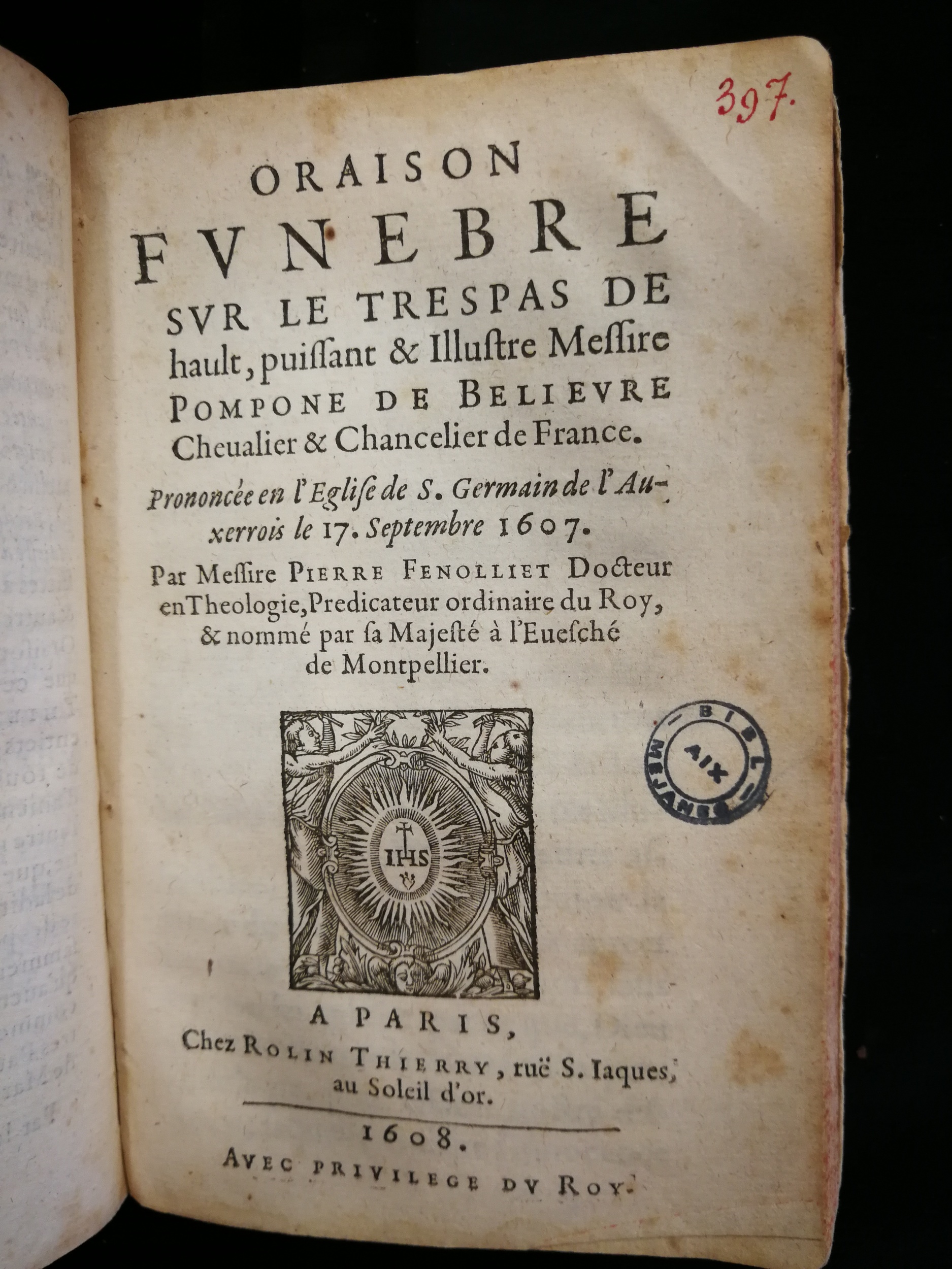 1606 - Pierre de Nisbeau - Trésor de la science du monde - Les Méjanes, Aix-en-Provence