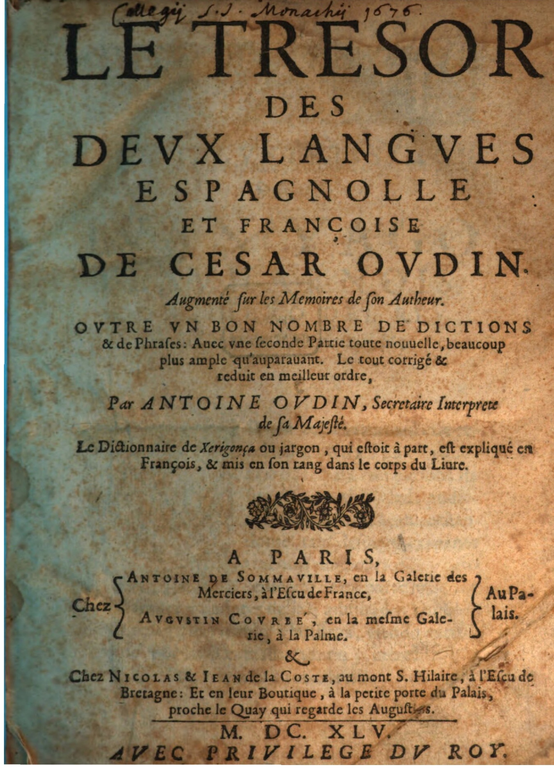 1645 - A. de Sommaville et A. Courbé Trésor des deux langues espagnole et française - BSB Munich-001.jpeg