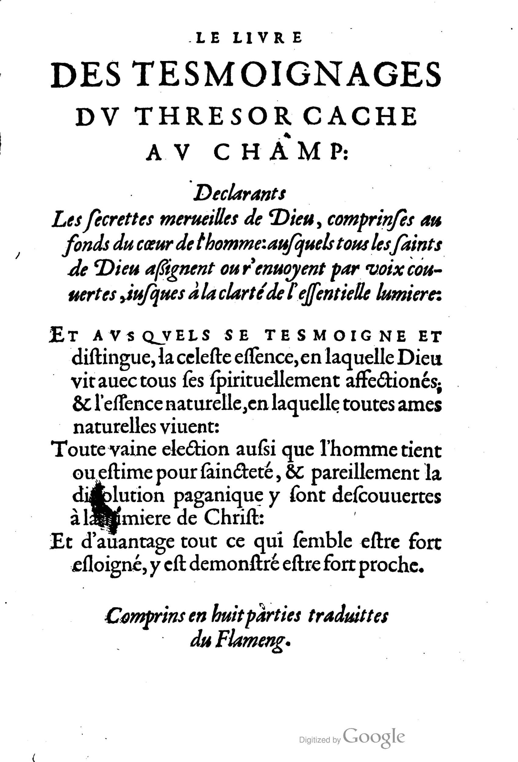 1581c. - Christophe Plantin - Le Livre des témoignages du Trésor caché au champ - Amsterdam 1581c. - Christophe Plantin - Le Livre des témoignages du Trésor caché au champ - Amsterdam