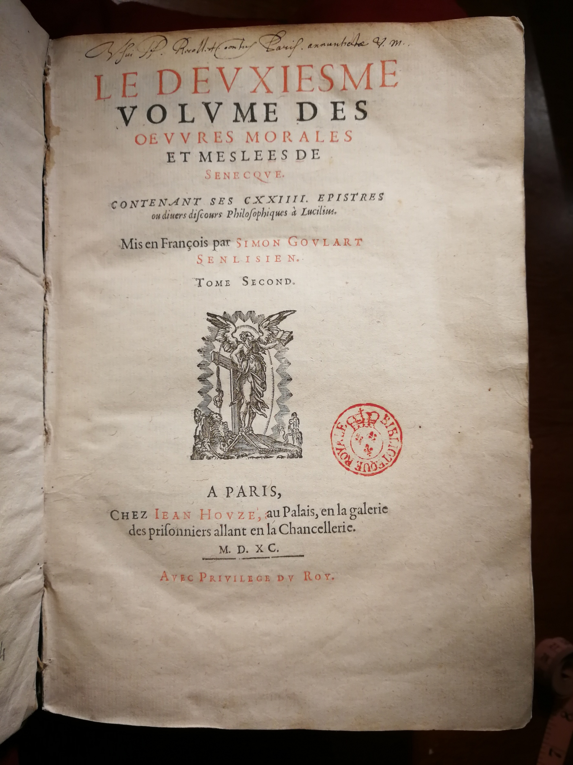 1590 (= 1595) - Jean Houzé - Œuvres morales et mêlées de Sénèque, Trésor de philosophie morale - T. 2 - BnF
