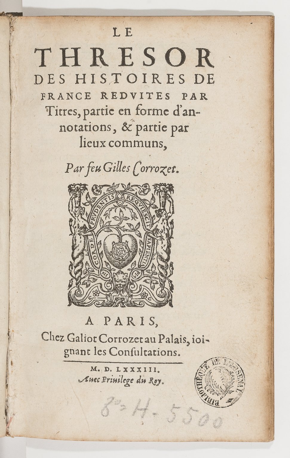 1583 - Galiot Corrozet - Trésor des histoires de France - BnF