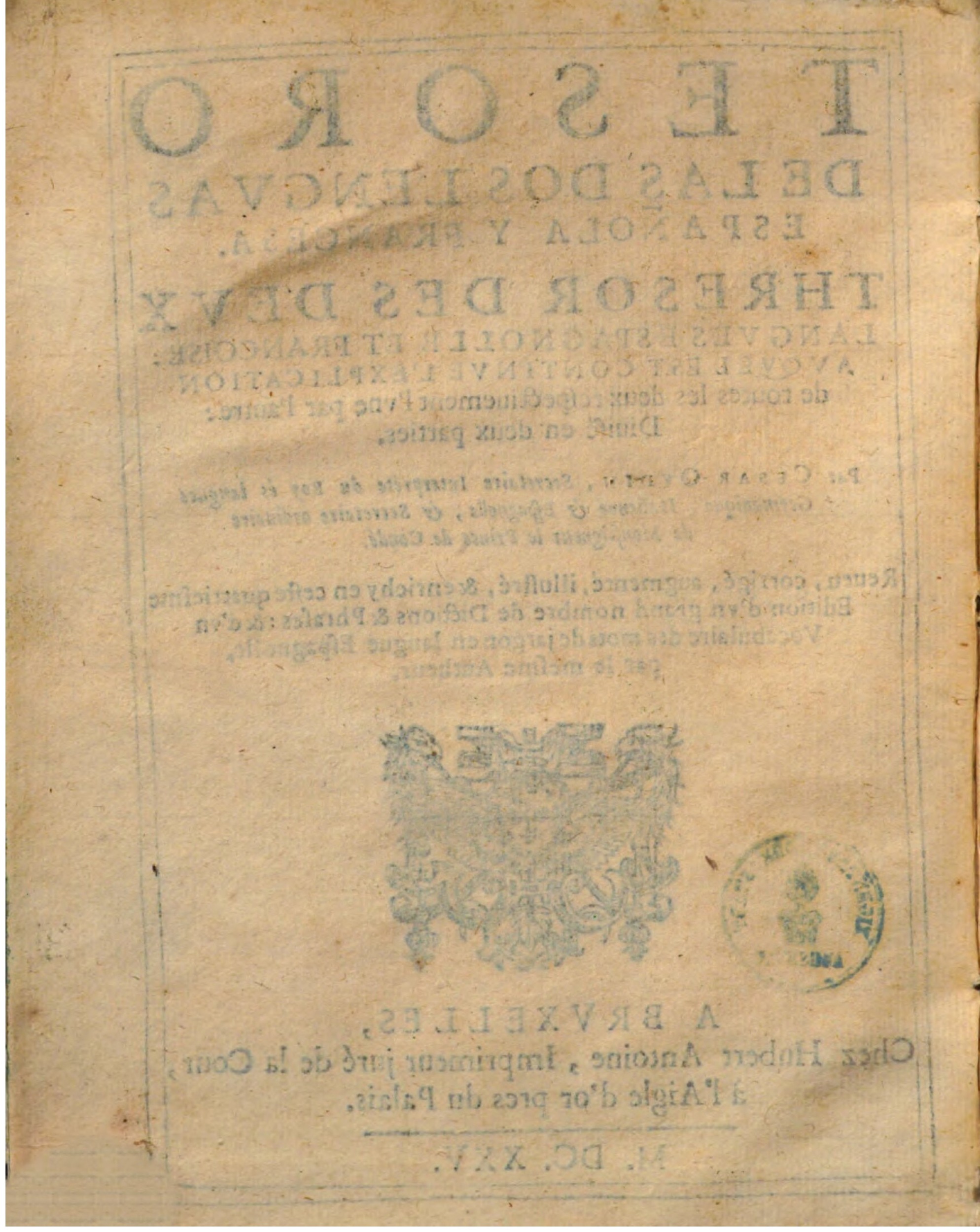 1625 - Hubert Antoine - Trésor des deux langues espagnole et française - Augsbourg