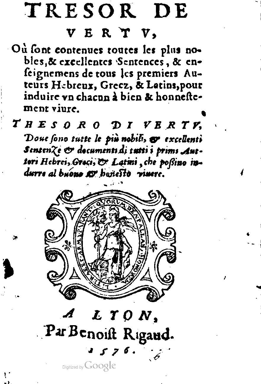1576 - Benoît Rigaud - Trésor de vertu - British Library 1576 - Benoît Rigaud - Trésor de vertu - British Library