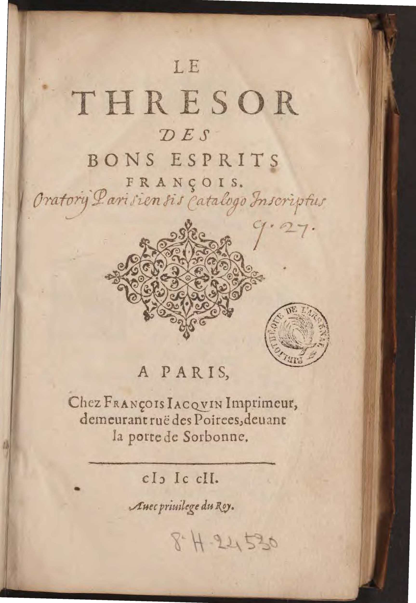 1602 - François Jacquin - Trésor des bons esprits français - BnF Arsenal