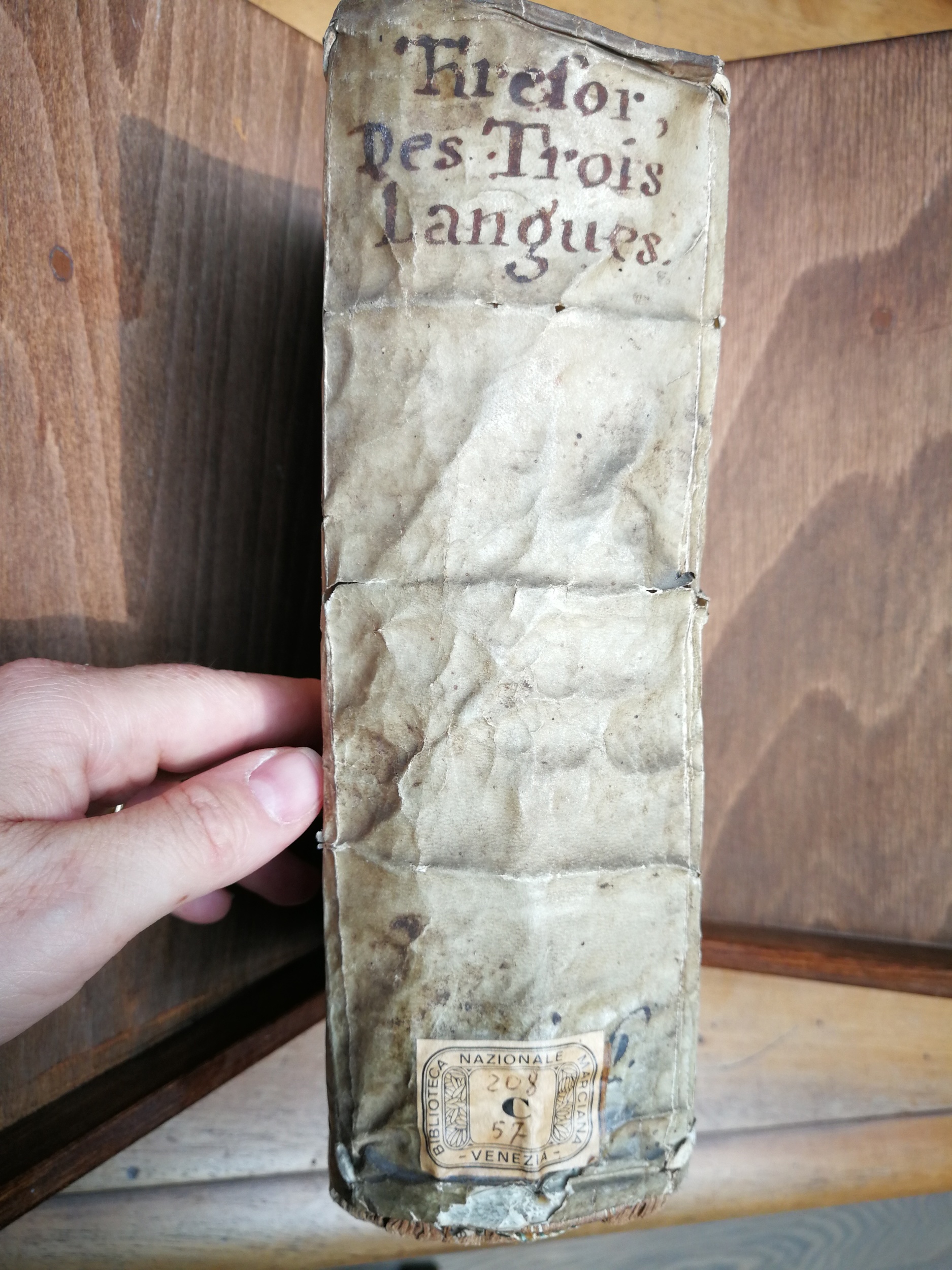 1609 - Philippe Albert et Alexandre Pernet - Trésor des trois langues française, italienne et espagnole (Seconde partie ) - Venezia Marciana 1609 - Philippe Albert et Alexandre Pernet - Trésor des trois langues française, italienne et espagnole (Seconde partie ) - Venezia Marciana