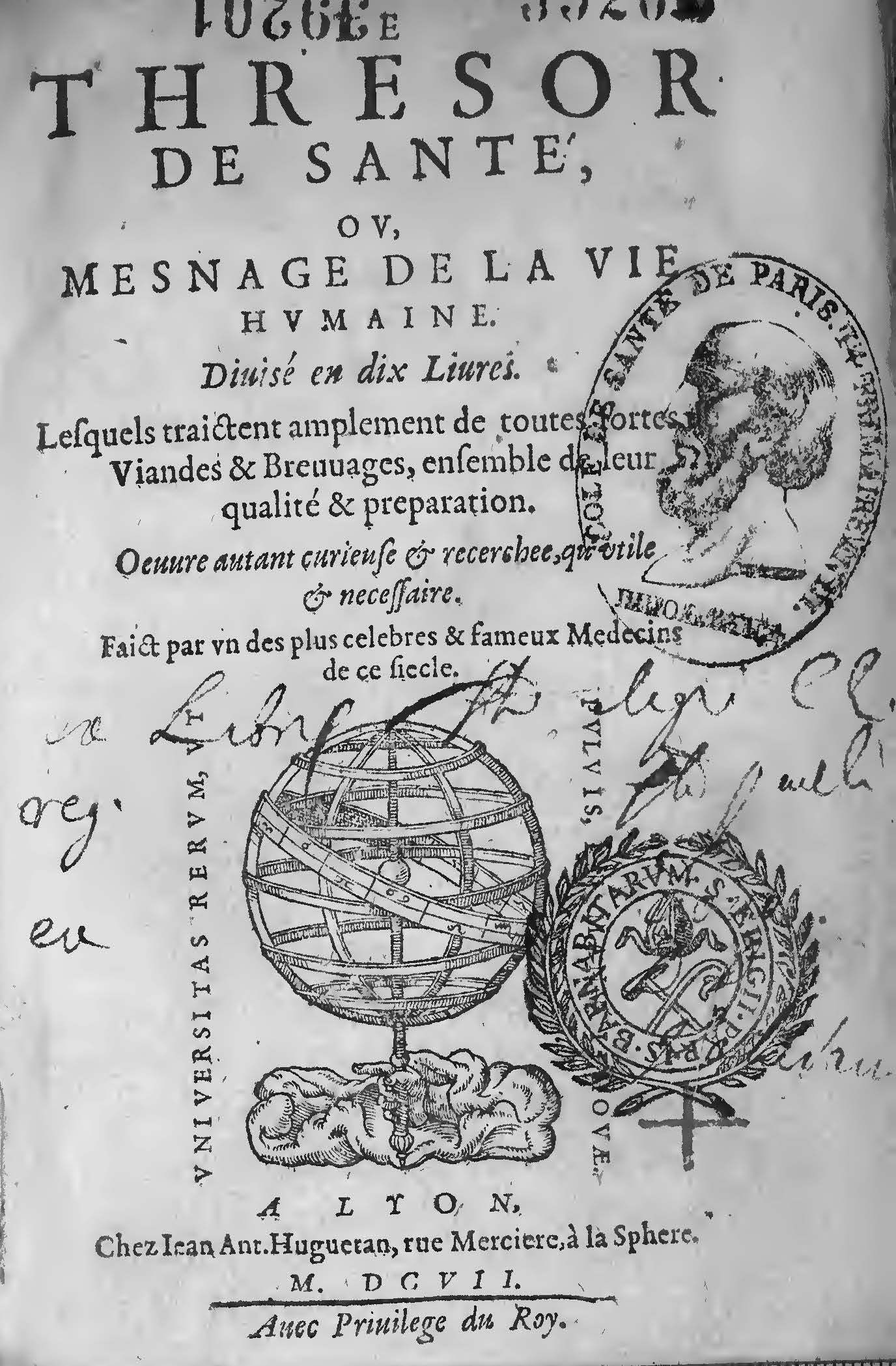 1607 - Étienne Servain et Jean Antoine Huguetan - Trésor de santé ou ménage de la vie humaine - BIU Santé
