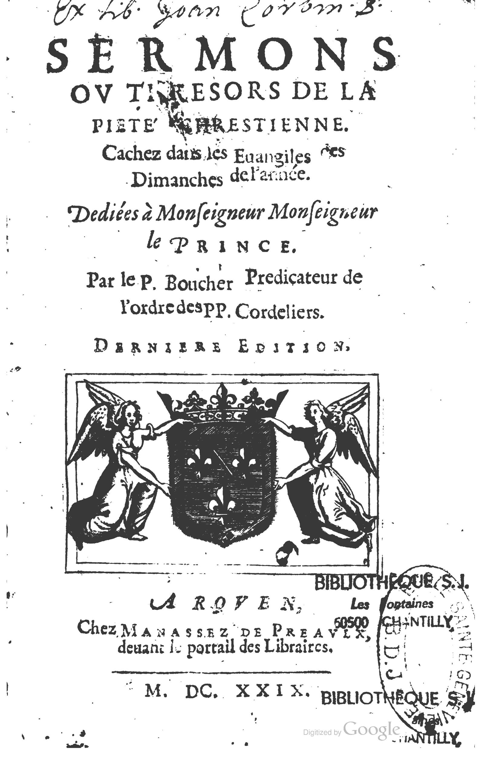 1629 - Manassés de Préaulx - Sermons ou Trésors de la piété chrétienne - BM Lyon