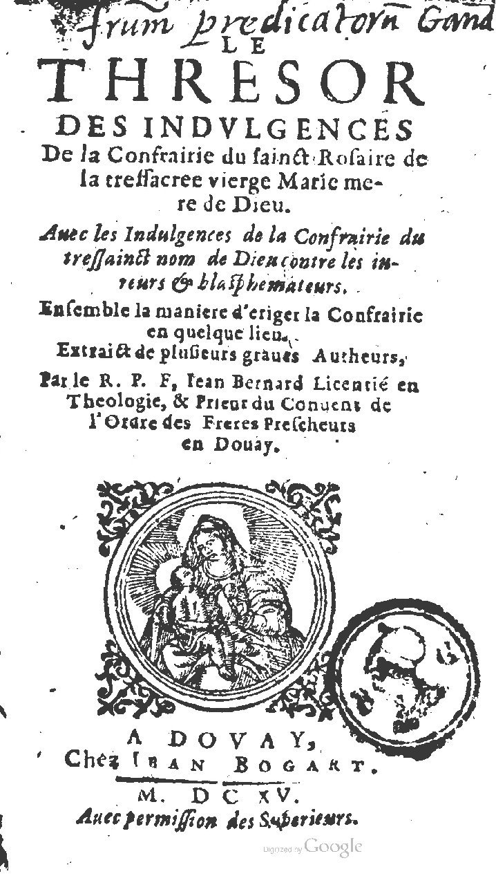 1615 - Jean Bogart - Trésor des indulgences du saint Rosaire - UGent