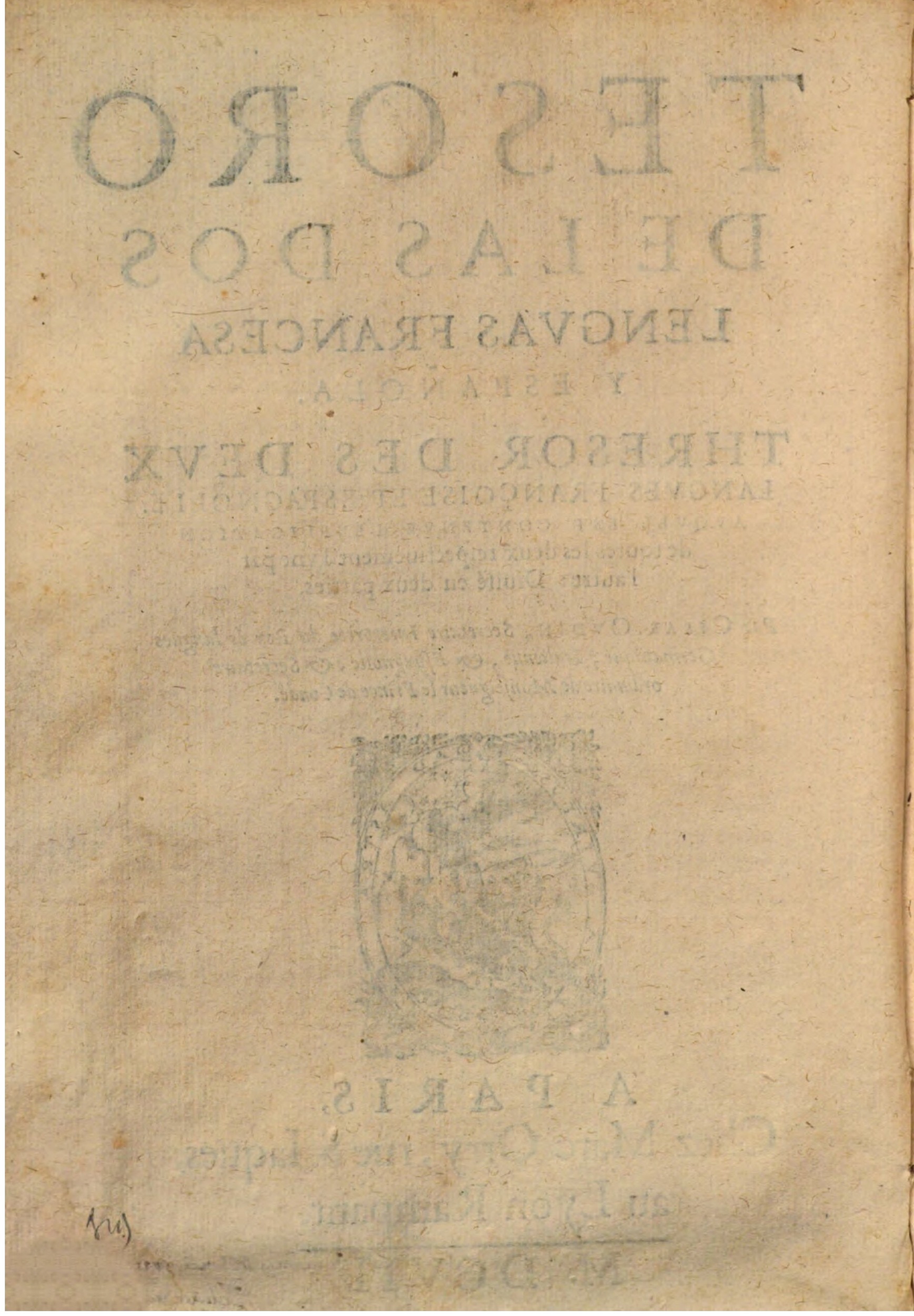 1607 - Marc Orry - Trésor des deux langues espagnole et française (Première partie) - BSB Munich 1607 - Marc Orry - Trésor des deux langues espagnole et française (Première partie) - BSB Munich