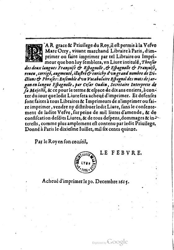 1616 - Veuve Marc Orry - Trésor des deux langues espagnole et française (Première et Seconde parties) - BM Lyon