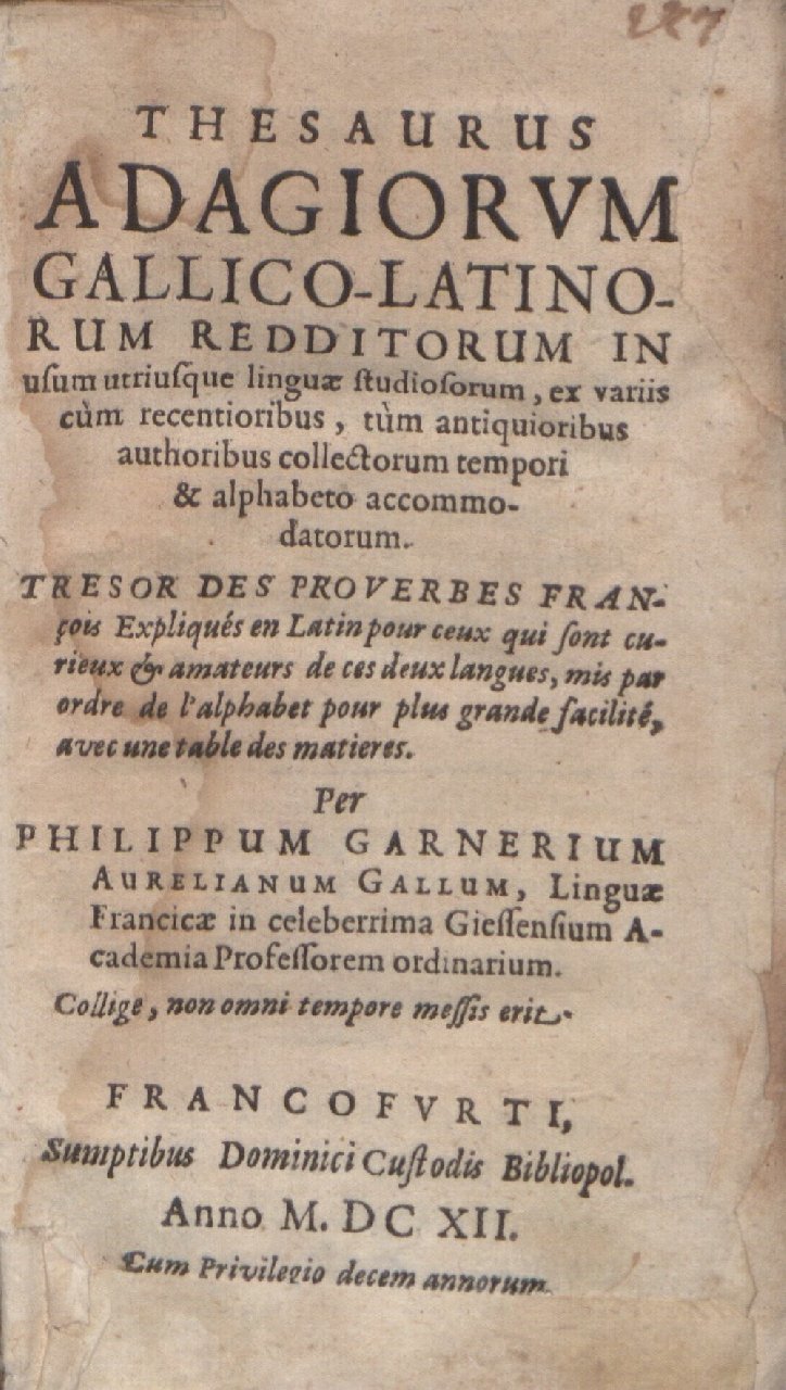 1612 - Dominicus Custos - Trésor des proverbes français  - Bibliopol-Olomuc