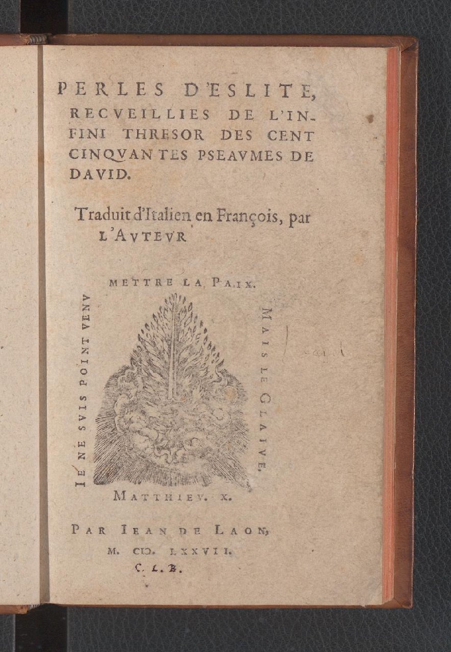 1577 - Jean de Laon - Trésor des 150 psaumes de David - Genève