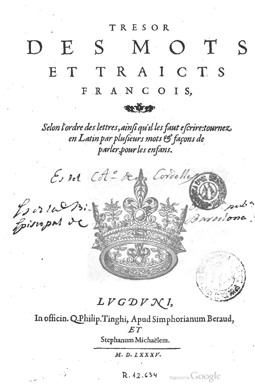 1585 - Simphorianum Beraud et Stephanum Michaëlem - Trésor des mots et traits français - Barcelone