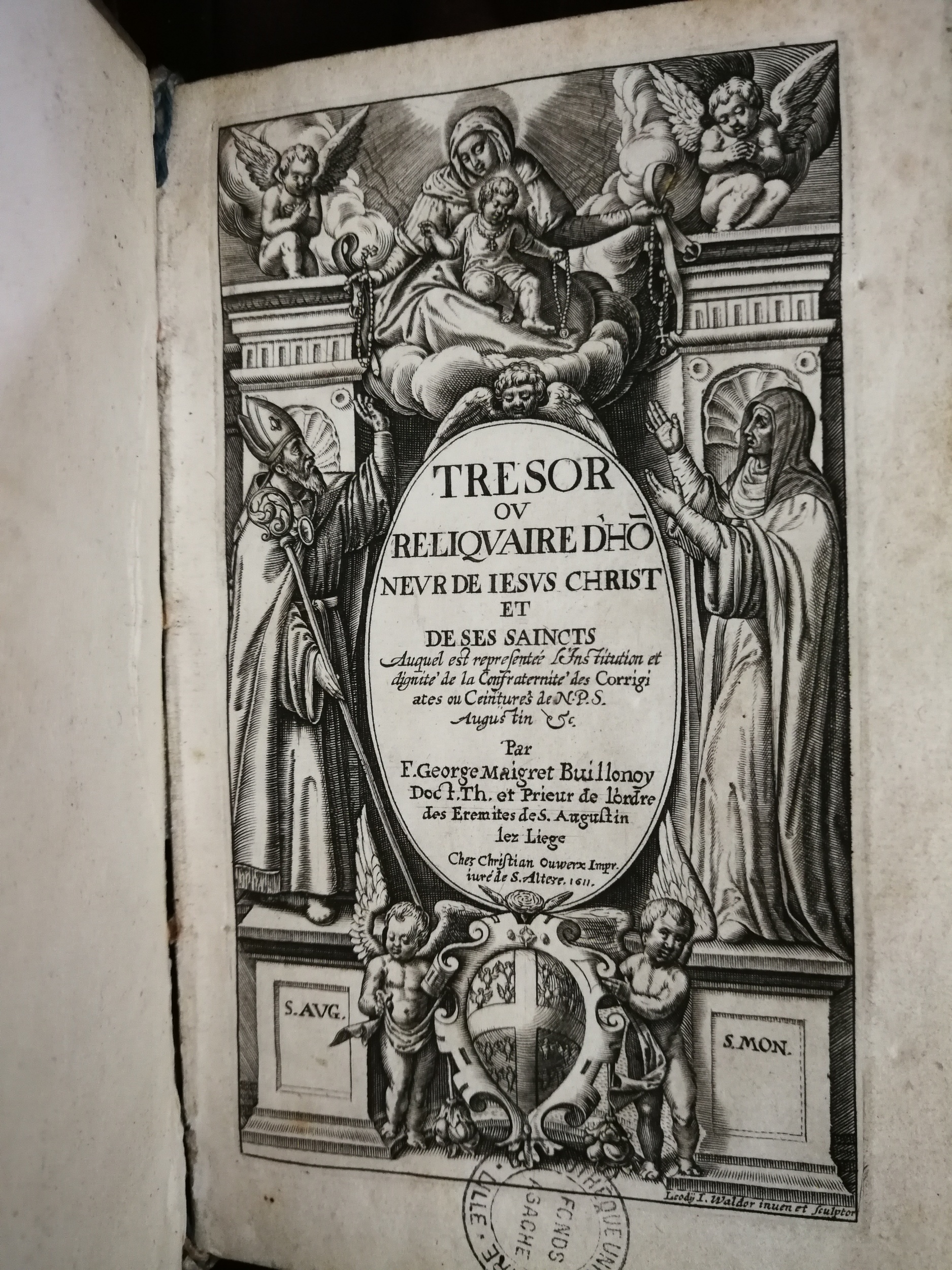 1611 - Christian Ouwerx - Trésor ou reliquaire d’honneur de Jésus Christ et de ses saints - BU Lille
