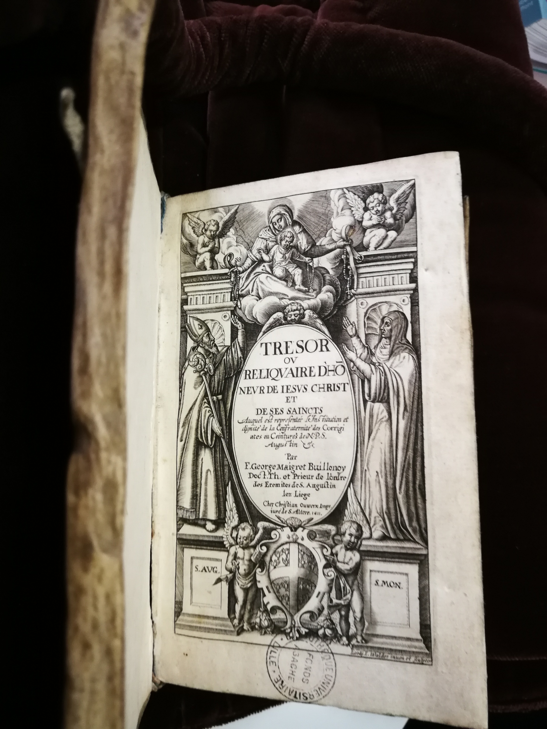 1611 - Christian Ouwerx - Trésor ou reliquaire d’honneur de Jésus Christ et de ses saints - BU Lille