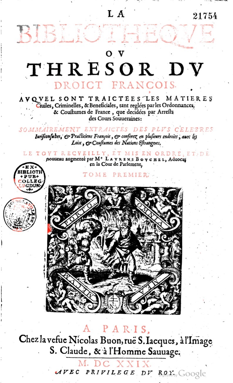 1629 - Veuve Nicolas Buon - Trésor du droit français (21754 T. 1) - BM Lyon 1629 - Veuve Nicolas Buon - Trésor du droit français (21754 T. 1) - BM Lyon