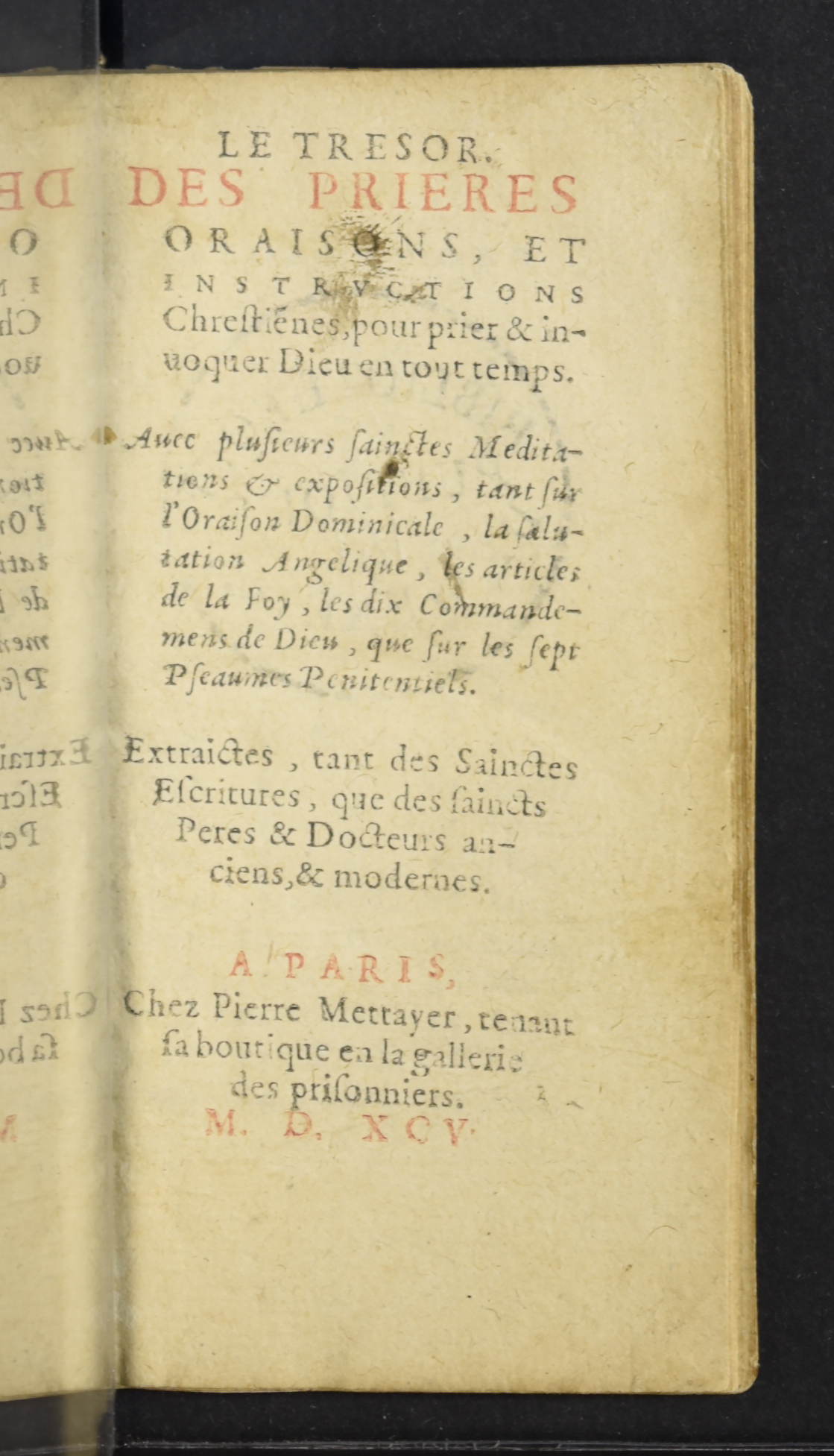 1595 - Pierre Mettayer - Trésor des prières, oraisons et instructions chrétiennes - Genève
