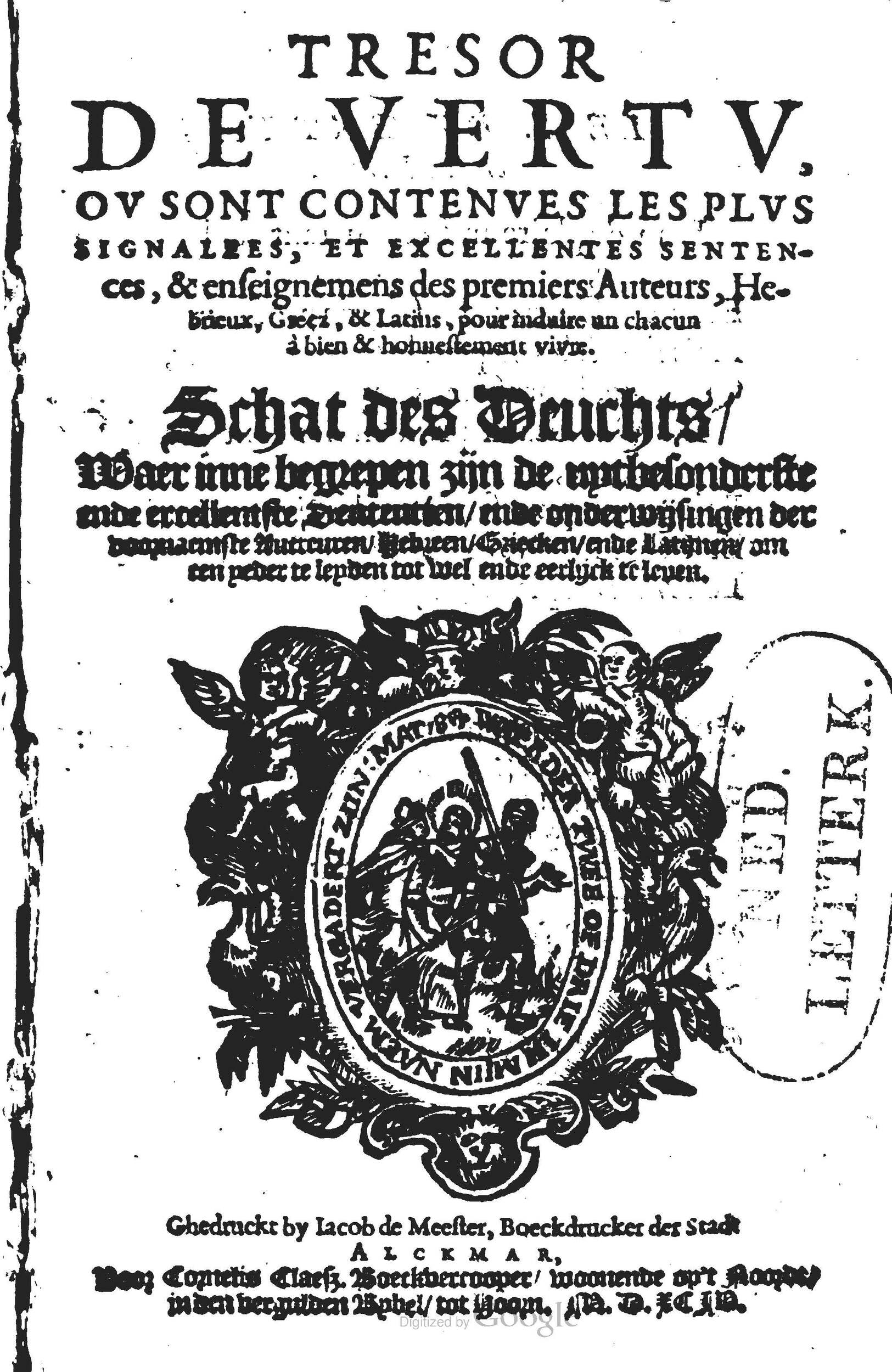 1594 - Cornelis Claesz - Trésor de vertu - BU Leiden